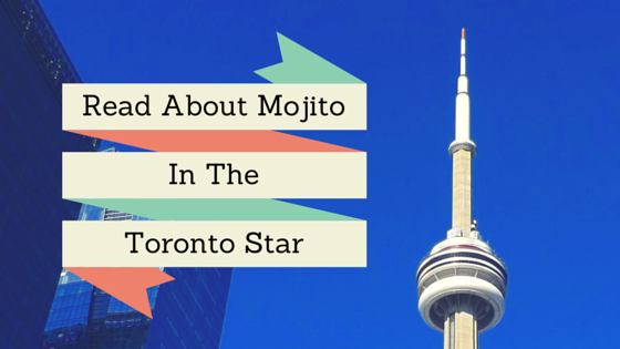 MojitoSites in the Toronto Star